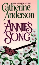 Annie's Song - a romance by Catherine Anderson