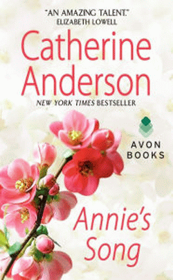 Annie's Song - a romance by Catherine Anderson