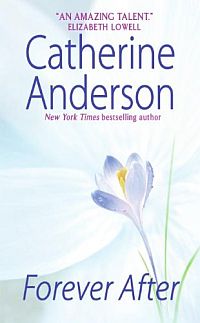 Forever After - a romance by Catherine Anderson