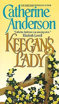 Keegan's Lady - a romance by Catherine Anderson