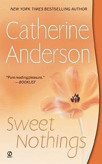 Sweet Nothings - a romance by Catherine Anderson
